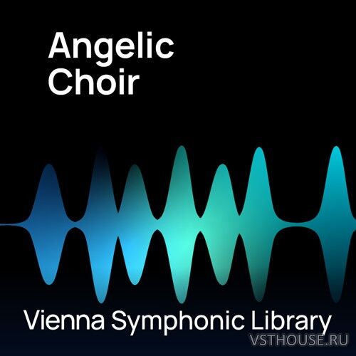 Vienna Symphonic Library - Angelic Choir 1.2 (Synchron Player)