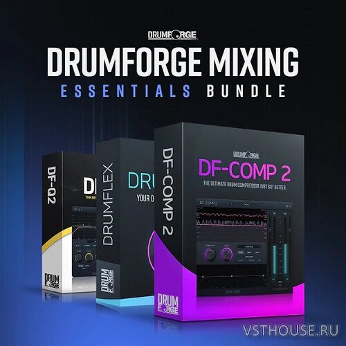 Drumforge - Mixing Bundle 2026.02 VST3 x64 [01.02.2026]