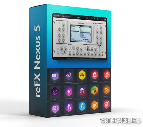 reFX - Nexus 5 v5.3.27 VSTi, VST3i, AAX, AUi WIN.OSX x64