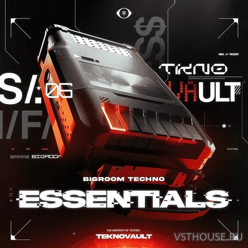 Teknovault - Bigroom Techno Essentials Vol.1 (MiDi, WAV, Serum)
