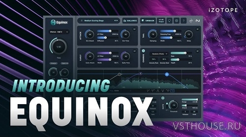 iZotope - Equinox v1.1.0 VST3, AAX x64 [R2R]