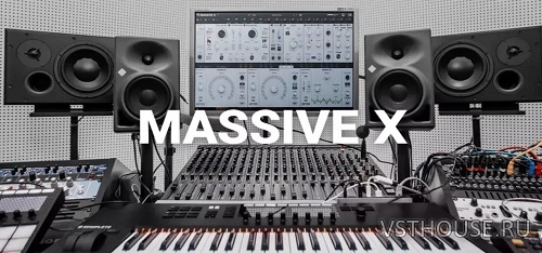 Native Instruments - Massive X v1.7.0 VSTi, VSTi3, AAX x64 [V.R]