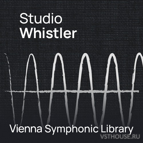 Vienna Symphonic Library - Studio Whistler (Synchron Player)