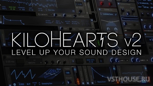 kiloHearts - Subscription 2.4.6 VST, VSTi, VST3, VSTi3, AAX x64