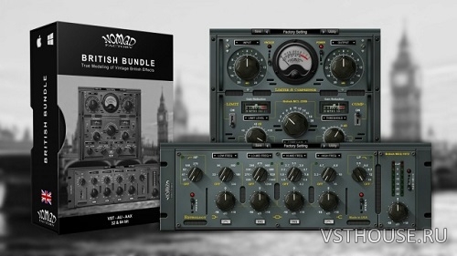 Nomad Factory - British Bundle 2.1.1 VST, VST3, AAX x64