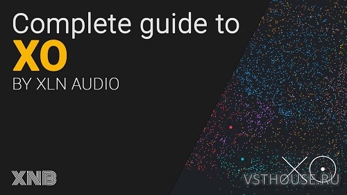 XLN Audio - XO Complete v1.8.4.1 VST, VST3, AAX [R2R]
