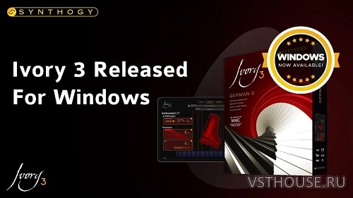 Synthogy - Ivory 3 (Incl. Emulator-R2R) 3.0.8 FIXED