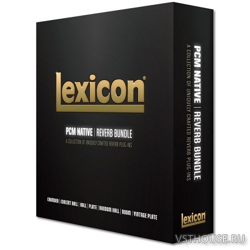 Lexicon - PCM Native Reverb Plug-in Bundle v1.3.14.8017