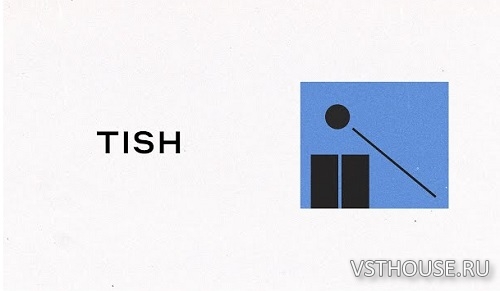 Elementary Sounds - Tish v1.0.0 VST3, AU WiN.OSX х64