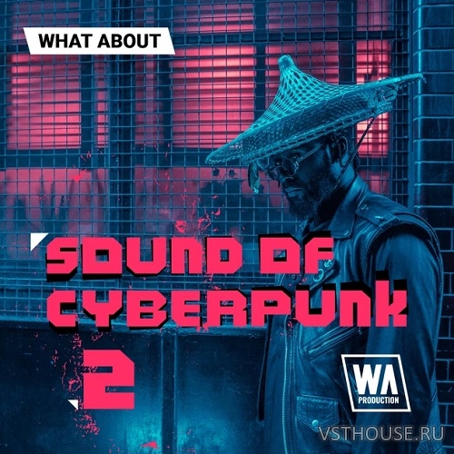 W. A. Production - What About Sound of Cyberpunk 2 (WAV)