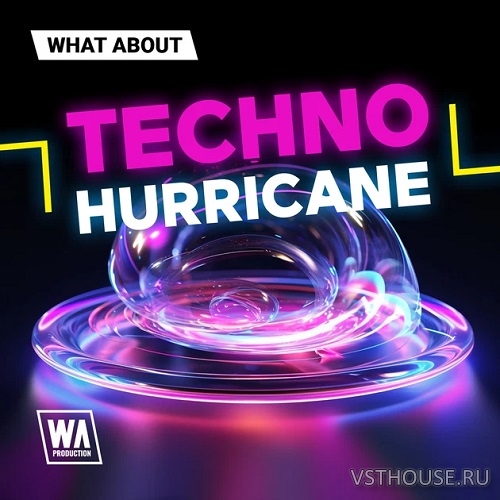 W. A. Production - What About Techno Hurricane (WAV)