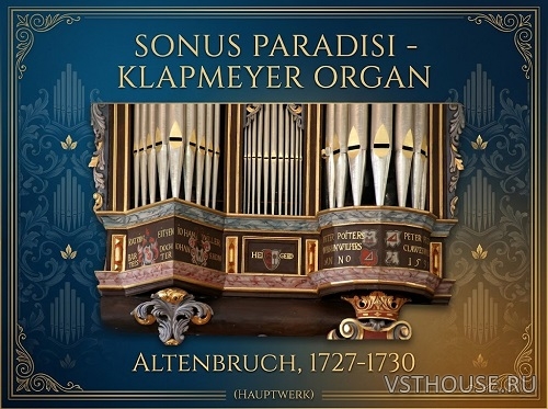 Sonus Paradisi - Klapmeyer organ, Altenbruch, 1727-1730 Part 1, 2