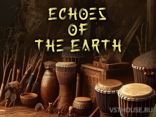 Fluffy Audio - Echoes Of The Earth (KONTAKT)