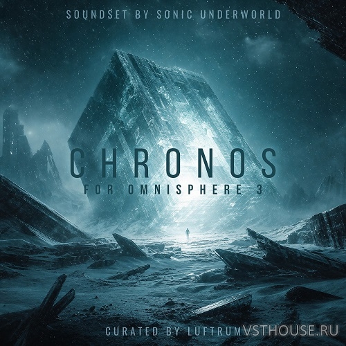 Luftrum - Chronos for Omnisphere 3 (OMNISPHERE 3)