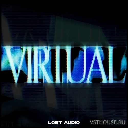 Lost Audio - Virtual (MIDI, WAV) Lost Audio - Virtual (MIDI, WAV)