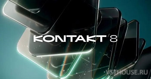 Native Instruments - Kontakt 8 v8.12.0