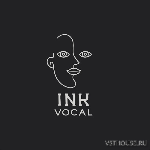 Ink Audio - Ink Vocal (KONTAKT) Ink Audio - Ink Vocal (KONTAKT)