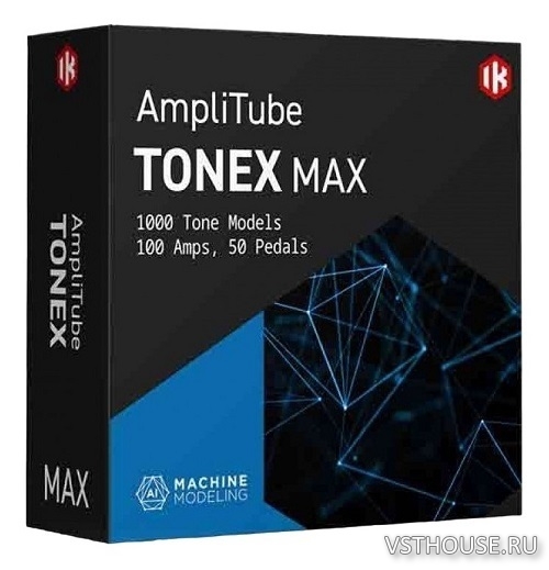 IK Multimedia - ToneX MAX 2.0.0 IK Multimedia - ToneX MAX 2.0.0