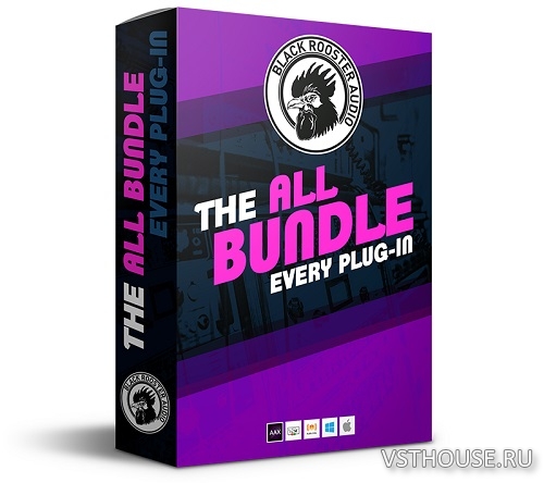 Black Rooster Audio - All Bundle v3.3.0.866 [R2R]