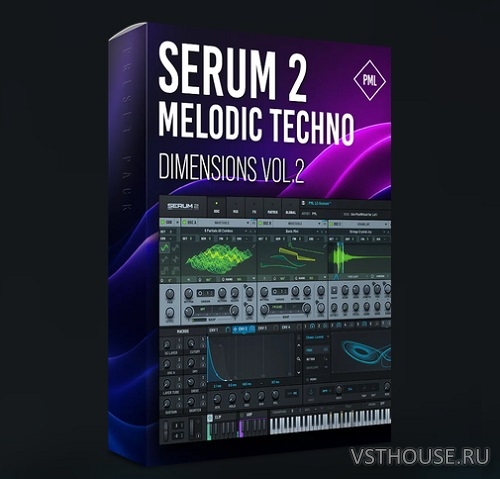 Production Music Live - Serum 2 Presets - Dimensions Vol.2 Production Music Live - Serum 2 Presets - Dimensions Vol.2