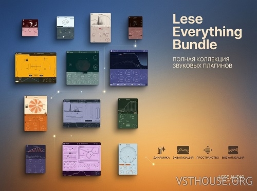 Lese - Lese Everything Bundle 2026.09 VST3 x64 Lese - Lese Everything Bundle 2026.09 VST3 x64