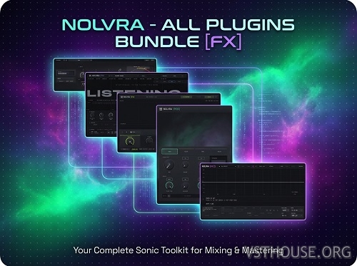 Nolvra - All Plugins Bundle [FX] 09.2026 Incl. Onnx Model (VST3, x64)