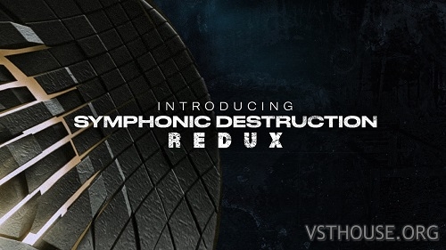 Heavyocity - Symphonic Destruction REDUX (KONTAKT)