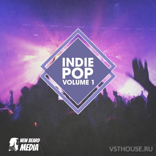 New Beard Media - Indie Pop Vol.1 (WAV) New Beard Media - Indie Pop Vol.1 (WAV)