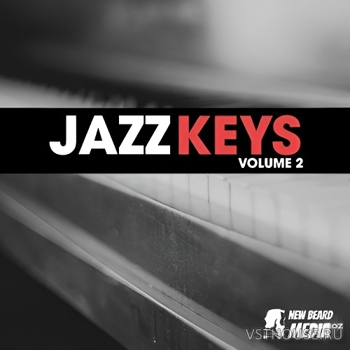 New Beard Media - Jazz Keys Vol.2 (WAV) New Beard Media - Jazz Keys Vol.2 (WAV)