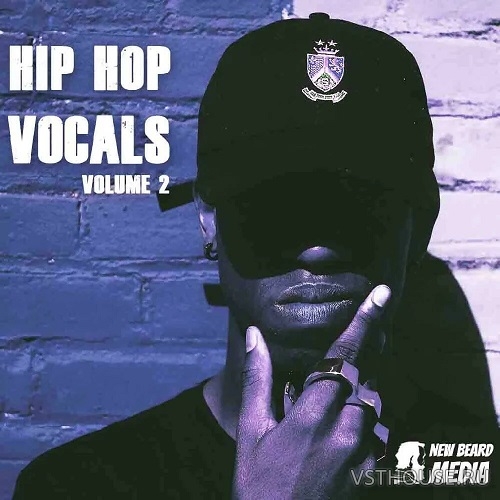 New Beard Media - Hip Hop Vocals Vol.2 (WAV) New Beard Media - Hip Hop Vocals Vol.2 (WAV)
