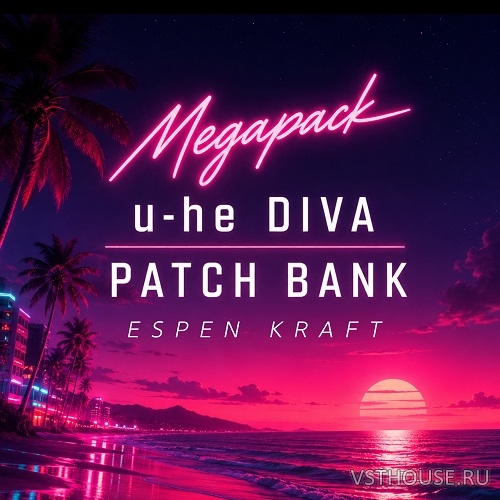 Espen Kraft - Diva Neon Megapack u-he DIVA Presets Espen Kraft - Diva Neon Megapack u-he DIVA Presets