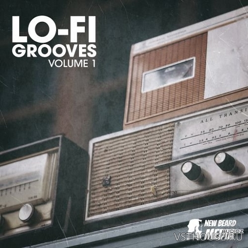 New Beard Media - Lo-Fi Grooves Vol.1 (WAV) New Beard Media - Lo-Fi Grooves Vol.1 (WAV)