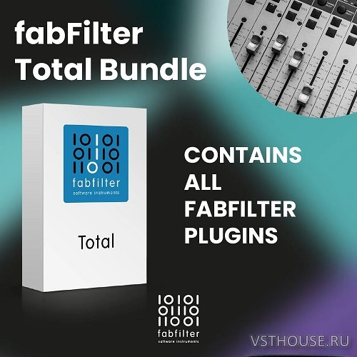 FabFilter - Total Bundle 2026.10 VST, VST3, AAX, CLAP x64